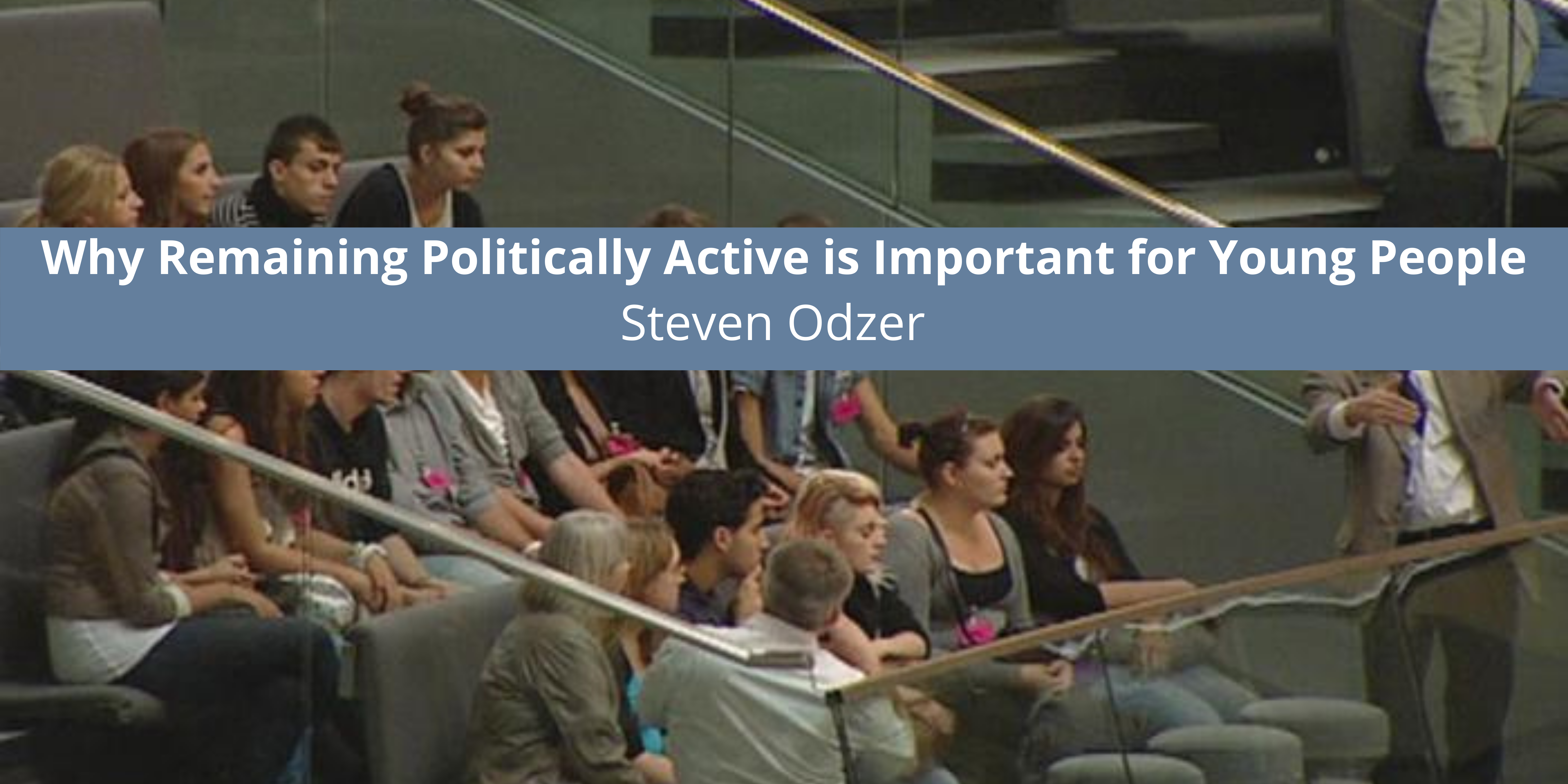 Why Remaining Politically Active is Important for Young People
